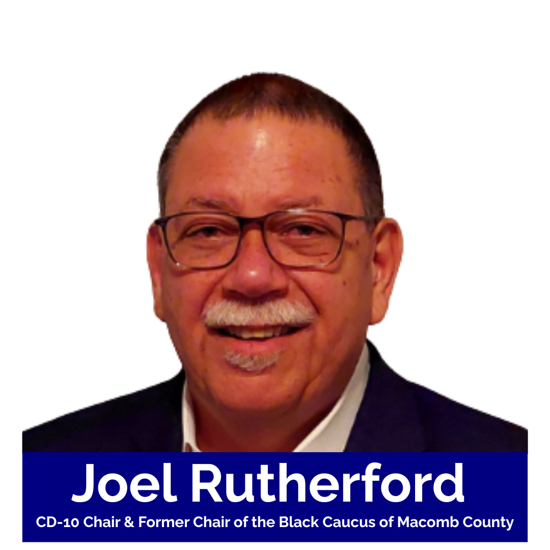 Image of Joel Rutherford, CD-10 Chair &amp; Former Chair of the Black Caucus of Macomb